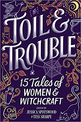 Review: Toil &&nbsp;Trouble