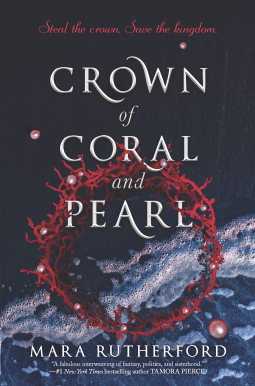 Review|Crown of Coral and Pearl by Mara&nbsp;Rutherford
