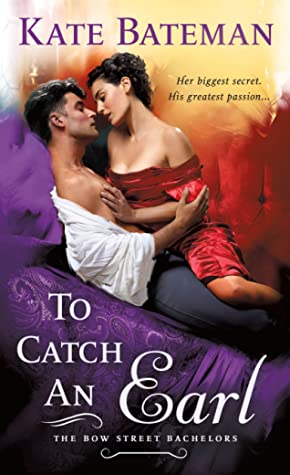 ARC Review| To Catch An Earl by Kate Bateman