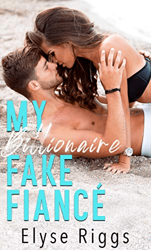 Blog Tour|Billionaire Fake Fiance Excerpt +&nbsp;Giveaway